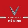 Vinfast Mỹ Đình